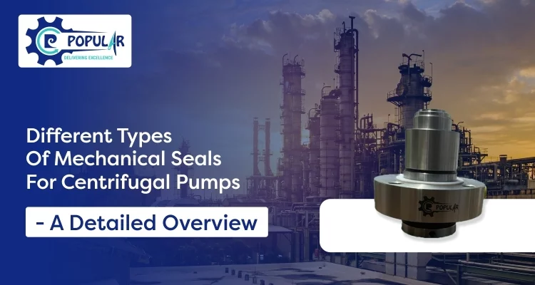 Different-Types-of-mechanical-seals-for-Centrifugal-pump-A-detailed-guide